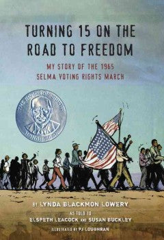 Turning 15 on the Road to Freedom: My Story of the Selma Voting Rights March - EyeSeeMe African American Children's Bookstore
