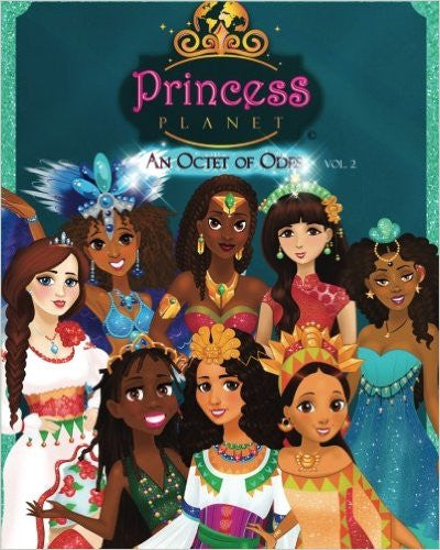 Princess Planet: An Octet of Odes - Volume 2