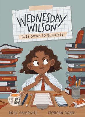 Wednesday Wilson Gets Down to Business (series)
