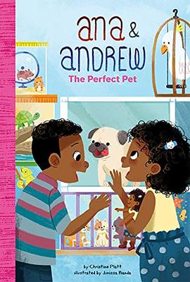 Ana and Andrew - The Perfect Pet