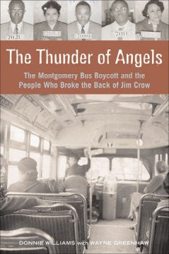The Thunder of Angels: The Montgomery Bus Boycott and the People Who Broke the Back of Jim Crow - EyeSeeMe African American Children's Bookstore
