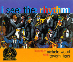 I See the Rhythm - EyeSeeMe African American Children's Bookstore

