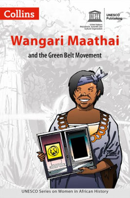 Women in African History - Wangari Maathai