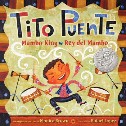 Tito Puente, Mambo King/Tito Puente, Rey del Mambo: Bilingual Spanish-English