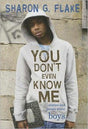 You Don't Even Know Me: Stories and Poems About Boys - EyeSeeMe African American Children's Bookstore
