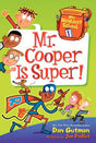 My Weirdest School Series #1: Mr. Cooper Is Super! - EyeSeeMe African American Children's Bookstore
