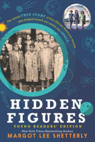 Hidden Figures Young Readers' Edition - EyeSeeMe African American Children's Bookstore
