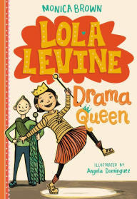Lola Levine: Drama Queen (Series # 2) - EyeSeeMe African American Children's Bookstore
