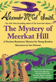 The Mystery of Meerkat Hill (Precious Ramotswe Series #2) - EyeSeeMe African American Children's Bookstore
