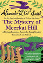 The Mystery of Meerkat Hill (Precious Ramotswe Series #2) - EyeSeeMe African American Children's Bookstore
