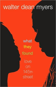 What They Found: Love on 145th Street - EyeSeeMe African American Children's Bookstore
