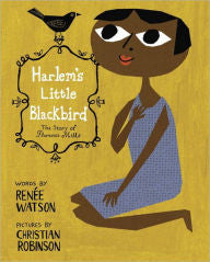 Harlem's Little Blackbird - EyeSeeMe African American Children's Bookstore
