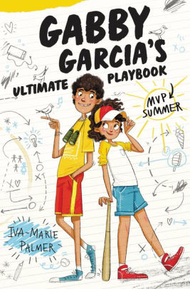 Gabby Garcia's Ultimate Playbook MVP Summer
