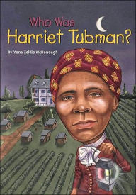 Who was Harriet Tubman - EyeSeeMe African American Children's Bookstore
