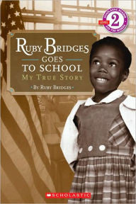 Ruby Bridges Goes to School: My True Story - EyeSeeMe African American Children's Bookstore
