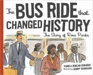 The Bus Ride that Changed History - EyeSeeMe African American Children's Bookstore
