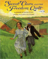 Sweet Clara and the Freedom Quilt - EyeSeeMe African American Children's Bookstore
