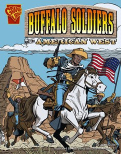 The Buffalo Soldiers and the American West