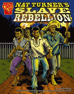 Nat Turners: Slave Rebellion (Graphic Library)