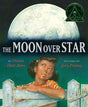 The Moon over Star - EyeSeeMe African American Children's Bookstore
