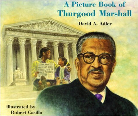 Thurgood Marshall - A Picture Book - EyeSeeMe African American Children's Bookstore
