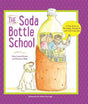 Soda Bottle School - EyeSeeMe African American Children's Bookstore
