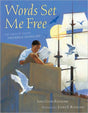 Words Set Me Free: The Story of Young Frederick Douglass - EyeSeeMe African American Children's Bookstore
