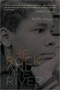 The Rock and the River - EyeSeeMe African American Children's Bookstore

