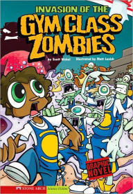 Zombies:  Invasion of the Gym Class Zombies (graphic novel) - EyeSeeMe African American Children's Bookstore
