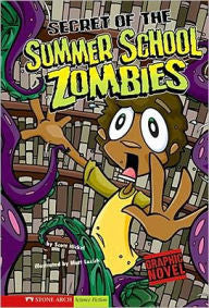 Zombies: Secret of the Summer School Zombies (graphic novel) - EyeSeeMe African American Children's Bookstore
