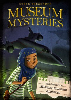 Museum Mysteries: The Case of the Missing Museum Archives - EyeSeeMe African American Children's Bookstore
