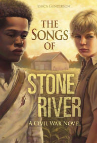 The Songs of Stones River: A Civil War Novel - EyeSeeMe African American Children's Bookstore
