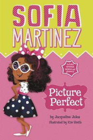 Sophia Martinez:  Picture Perfect by Jacqueline Jules (Bilingual) - EyeSeeMe African American Children's Bookstore
