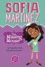 Sophia Martinez:: The Missing Mouse by Jacqueline Jules - EyeSeeMe African American Children's Bookstore

