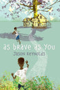 As Brave as You by Jason Reynolds - EyeSeeMe African American Children's Bookstore
