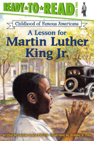 Ready to Read:  A Lesson for Martin Luther King Jr. (Level 2)