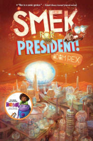 Smek Smeries Series #2:  Smek for President!