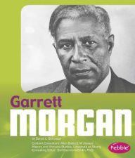 Garrett Morgan - EyeSeeMe African American Children's Bookstore
