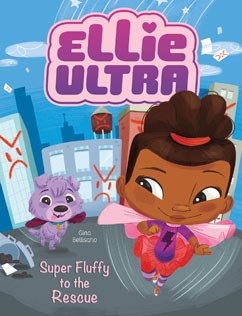Ellie Ultra: Super Fluffy to the Rescue