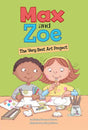 Max and Zoe: The Very Best Art Project - EyeSeeMe African American Children's Bookstore
