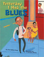 Yesterday I Had the Blues - EyeSeeMe African American Children's Bookstore
