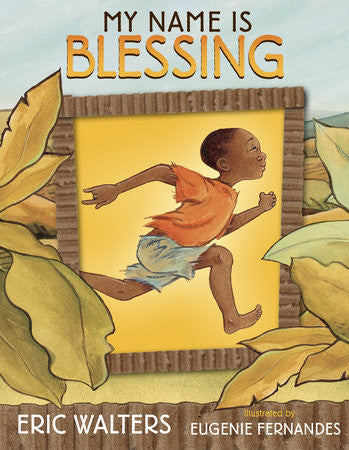 My Name Is Blessing - EyeSeeMe African American Children's Bookstore
