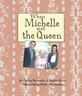 When Michelle Met the Queen
