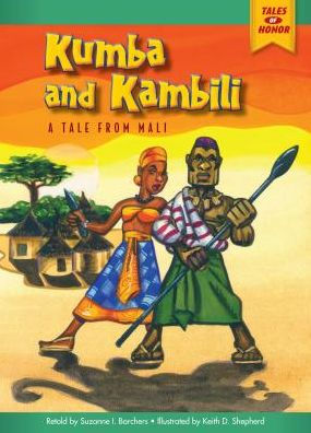 Kumba and Kambili: A Tale From Mali