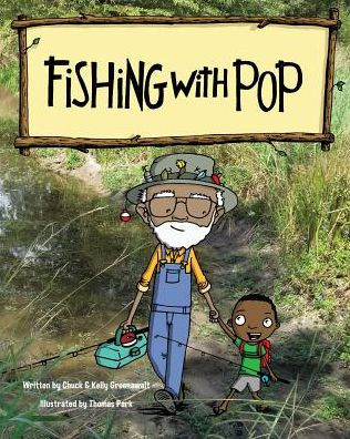 Fishing With Pop