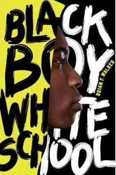 Black Boy White School - EyeSeeMe African American Children's Bookstore

