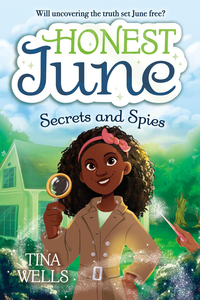 Honest June Secrets and Spies Book #3
