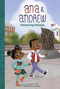 Ana & Andrew Honoring Heroes