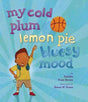 my cold plum lemon pie - EyeSeeMe African American Children's Bookstore
