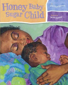 Honey Baby Sugar Child - Poem - EyeSeeMe African American Children's Bookstore

